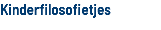 Kinderfilosofietjes