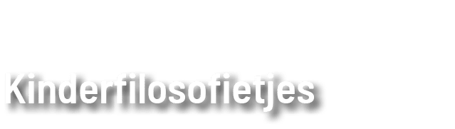 Kinderfilosofietjes