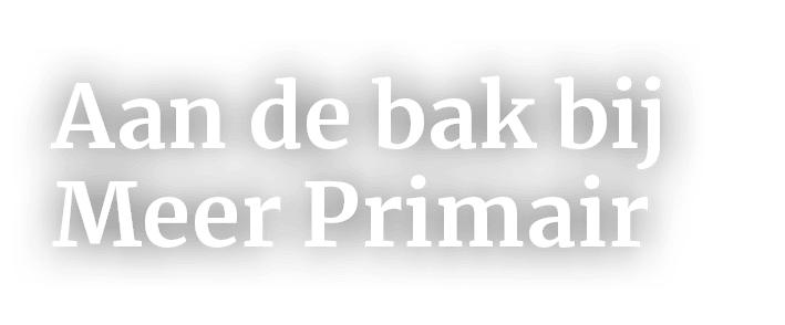 Aan de bak bij Meer Primair