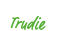 Trudie